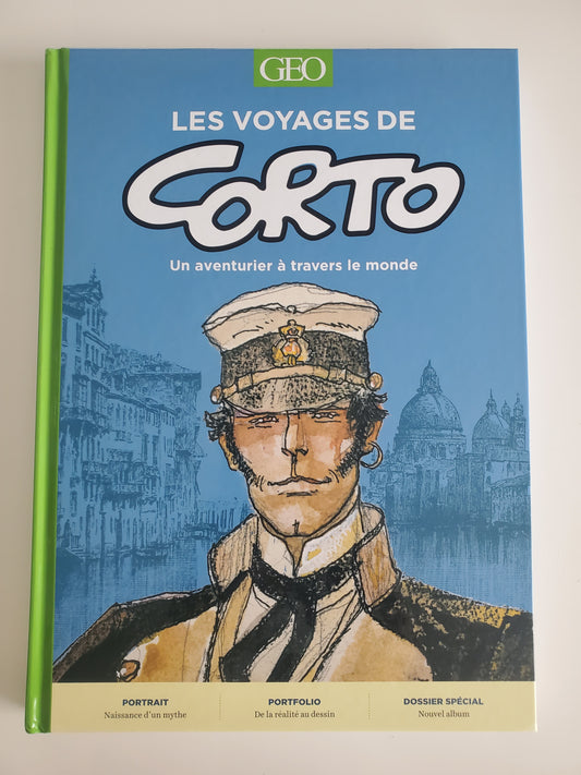 Les Voyages de CORTO - Un Aventurier à Travers le Monde GEO - BD Collection
